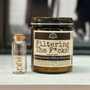 Filtering The F*cks 9oz Work Candle Malicious Women Co