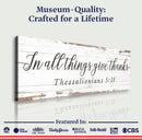 In All Things Give Thanks Thessalonians 5:18 Faith Sign II