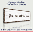 You, Me, And The Girls Sign