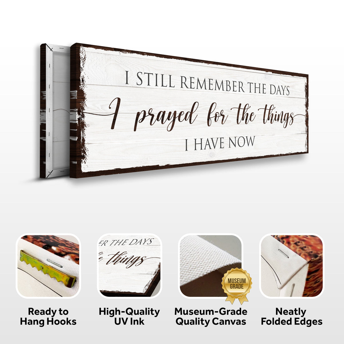 Prayed for the Things I have Now Faith Sign, photo 6 of 8