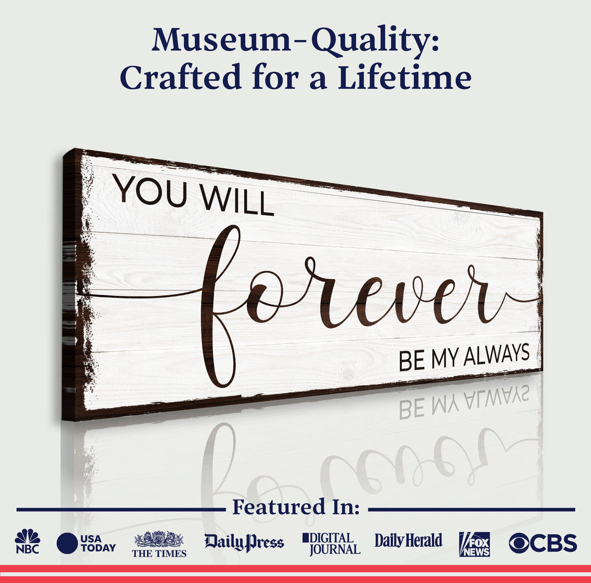Forever Be My Always Sign II, photo 4 of 8