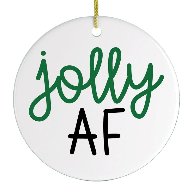 Jolly AF Ornament