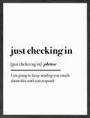 Just checking in