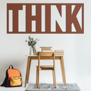THINK" Metal Wall Art - Minimalist Inspirational Decor- KAF184