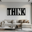 THINK" Metal Wall Art - Minimalist Inspirational Decor- KAF184