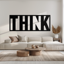 THINK" Metal Wall Art - Minimalist Inspirational Decor- KAF184