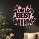 Pink World’s Best Mom Metal Wall Art – Star Design Mother’s Day Gift - KAFGP015
