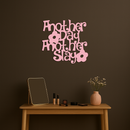 Another Day Another Slay Metal Wall Art – Motivational Quote Decor - KAFGP085