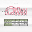 Don't Overthink Metal Wall Art – Inspirational Quote Silhouette Decor - KAFGP092
