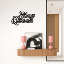 Slay Queen Typography Metal Wall Art – Feminine Empowerment Design - KAFGP106