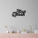 Slay Queen Typography Metal Wall Art – Feminine Empowerment Design - KAFGP106