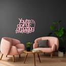 You're Doing Amazing Sweetie Metal Wall Art – Inspirational Quote Design - KAFGP116