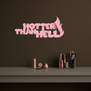 Hotter Than Hell Metal Wall Art – Bold Flame Typography Design - KAFGP124