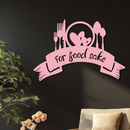 For Food Sake Metal Wall Art – Modern Kitchen & Dining Room Decor - KAFGP139