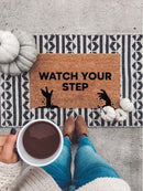Watch Your Step