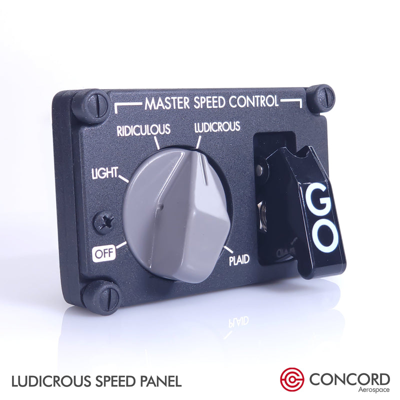 LUDICROUS SPEED PANEL