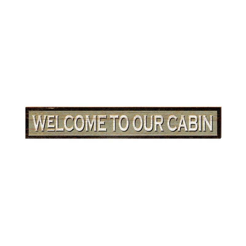 Welcome to Our Cabin Tan Sign | Real Wood Art Print