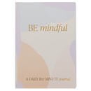 Be Mindful Journal