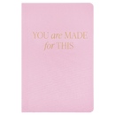 You Are Made For This Fabric Journal by Sweet Water Decor