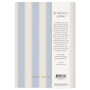 Be Mindful Striped Journal by Sweet Water Decor