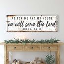 Joshua 24:15 - We Will Serve The Lord Rustic Sign