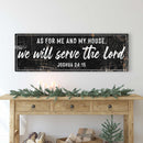 Joshua 24:15 - We Will Serve The Lord Rustic Sign II
