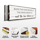Bless The Food Before Us And The Love Between Us Sign