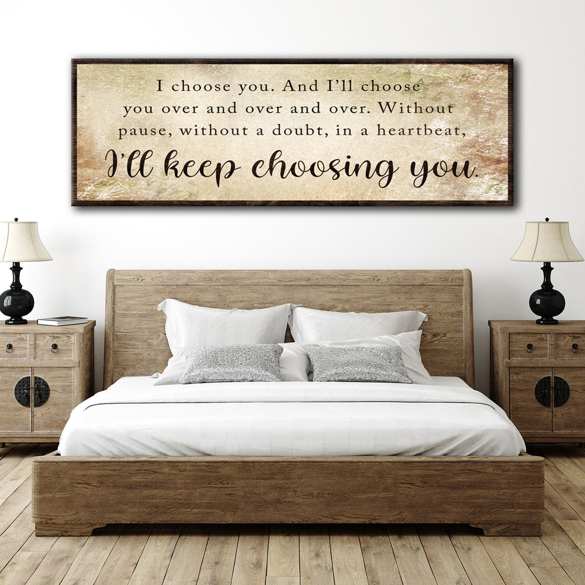 I'll Keep Choosing You Sign II, photo 6 of 7