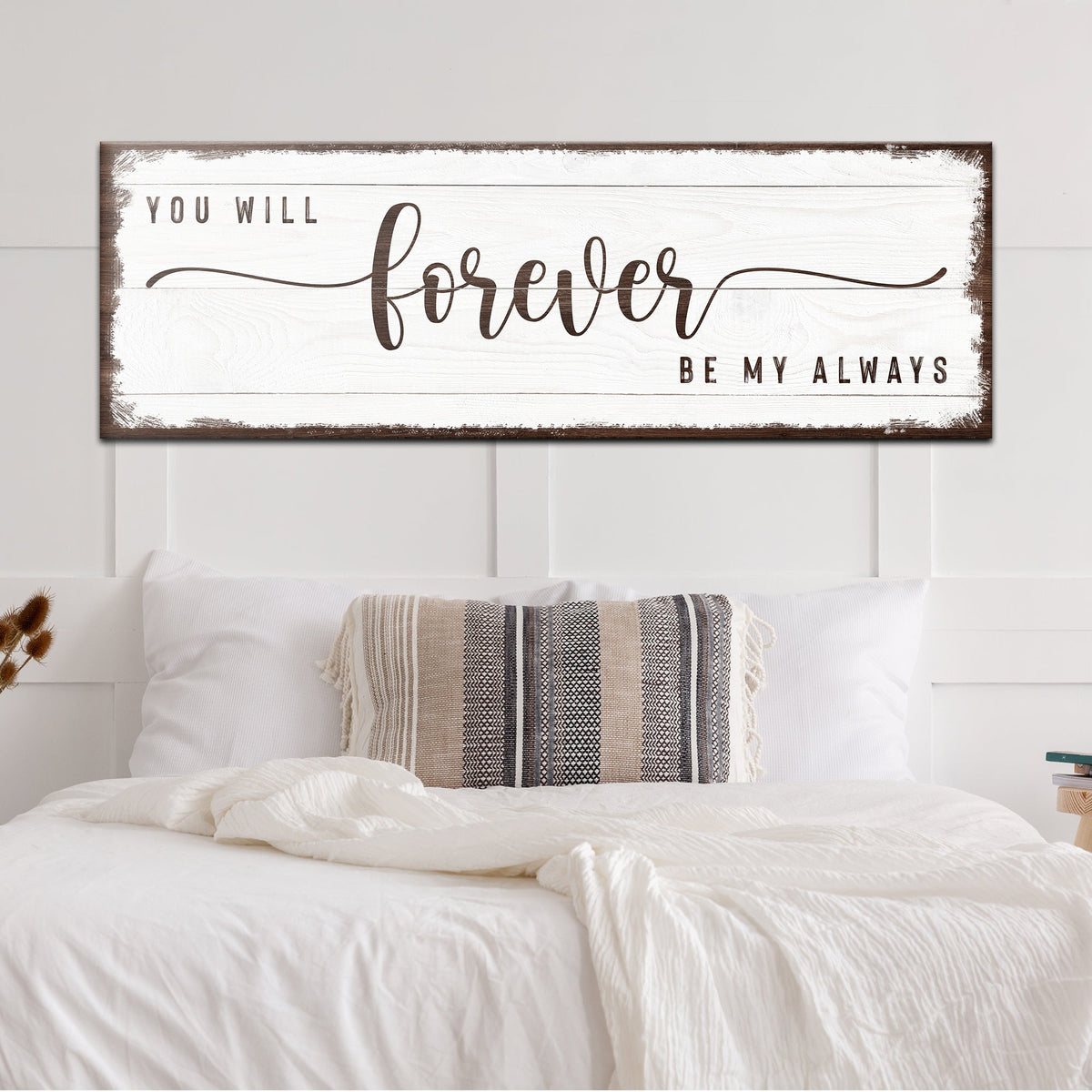 You Will Forever Be My Always Sign, photo 7 of 7