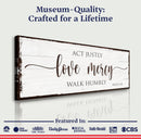 Act Justly Love Mercy Walk Humbly Faith Sign II