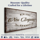 New Home, New Beginning Sign IV