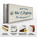 New Home, New Beginning Sign III