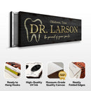Dentist Name Sign