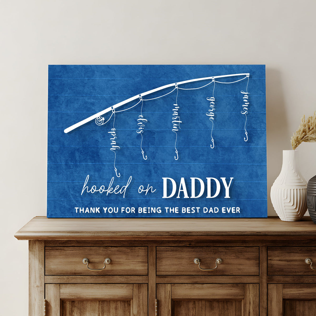 Hooked On Daddy Father's Day Gift Sign, photo 2 of 8