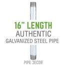 1 in. x 16 in. Galvanized Steel Pipe by PIPE DECOR