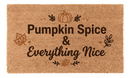 Pumpkin Spice and Everything Nice
