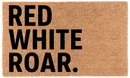 Red White Roar.