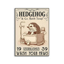 GobekUsa Hedgehog Bath Soap Paws Poster - Funny Bathroom Decor