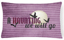 A Haunting we will go Halloween   Canvas Fabric Decorative Pillow