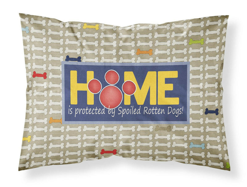 Home is protected by spoiled rotten dogs Moisture wicking Fabric standard pillowcase SB3053PILLOWCASE