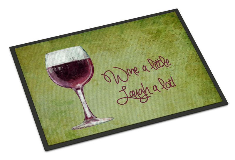 Wine a little laugh a lot Indoor or Outdoor Mat 24x36 SB3067JMAT