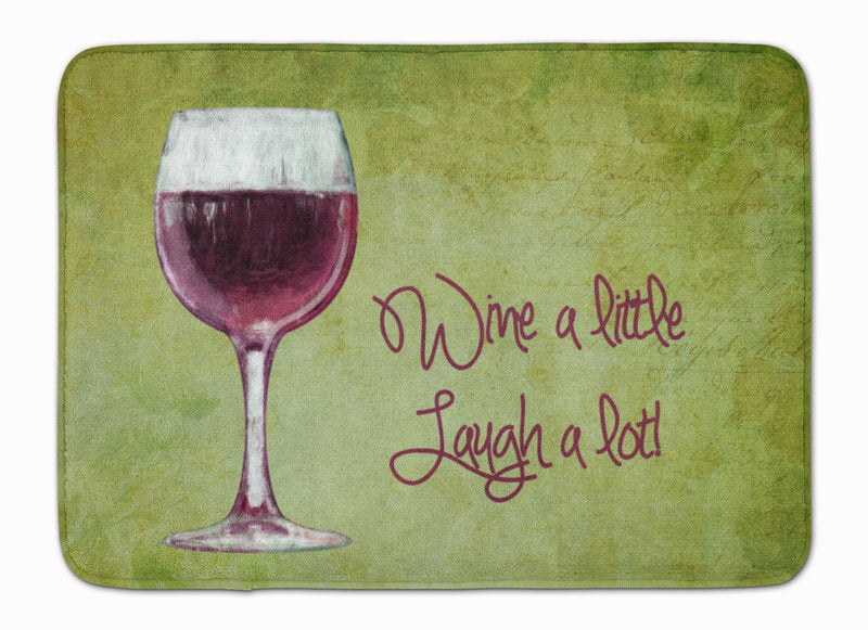 Wine a little laugh a lot Machine Washable Memory Foam Mat SB3067RUG