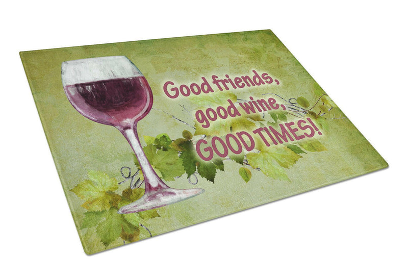 Good friends, good wine, good times Glass Cutting Board Large Size SB3070LCB