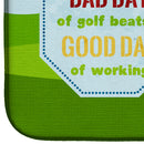 A Bad Day at Golf Dish Drying Mat – Absorbent, Artistic Kitchen Essentials SB3091DDM