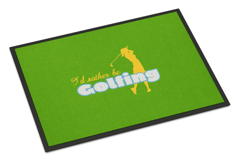 I'd rather be Golfing Woman on Green Indoor or Outdoor Mat 18x27 SB3093MAT