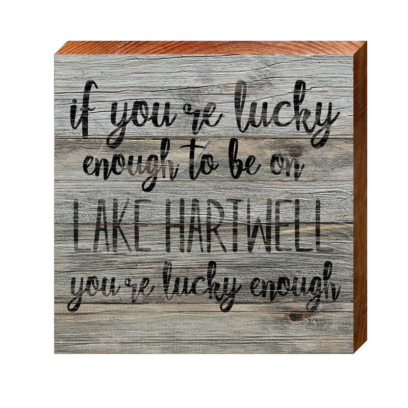 Lucky Enough Lake Hartwell | Real Wood Art Print