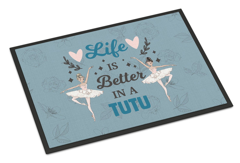 Life is Better in a Tutu Dance Doormat - 24x36 Decorative Floor Mat – Indoor/Outdoor Rug with Artistic Flair