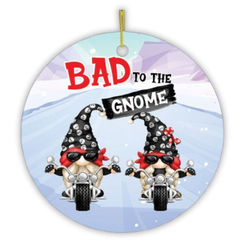 Bad to the Gnome Biker Theme Christmas Ornament