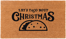 Let's Taco Bout Christmas