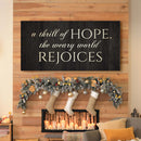 A Thrill Of Hope The Weary World Rejoices Sign II